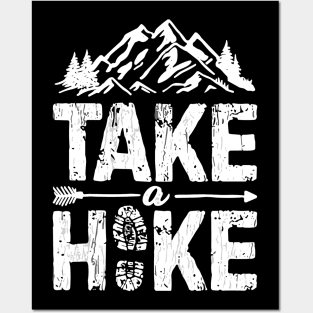 Take A Hike Outdoor Hiking Nature Hiker Gift Vintage Men Women Posters and Art